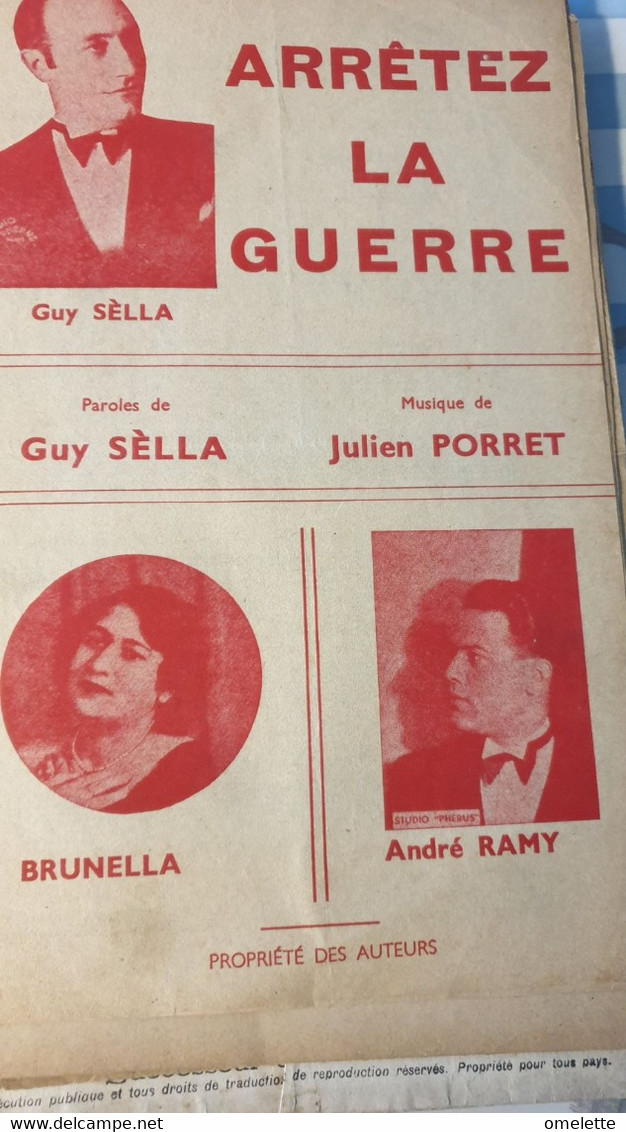 POLITIQUE / ARRETEZ LA GUERRE /GUY SELLA/JULIEN PORRET/BRUNELLA/ANDRE RAMY - Partitions Musicales Anciennes