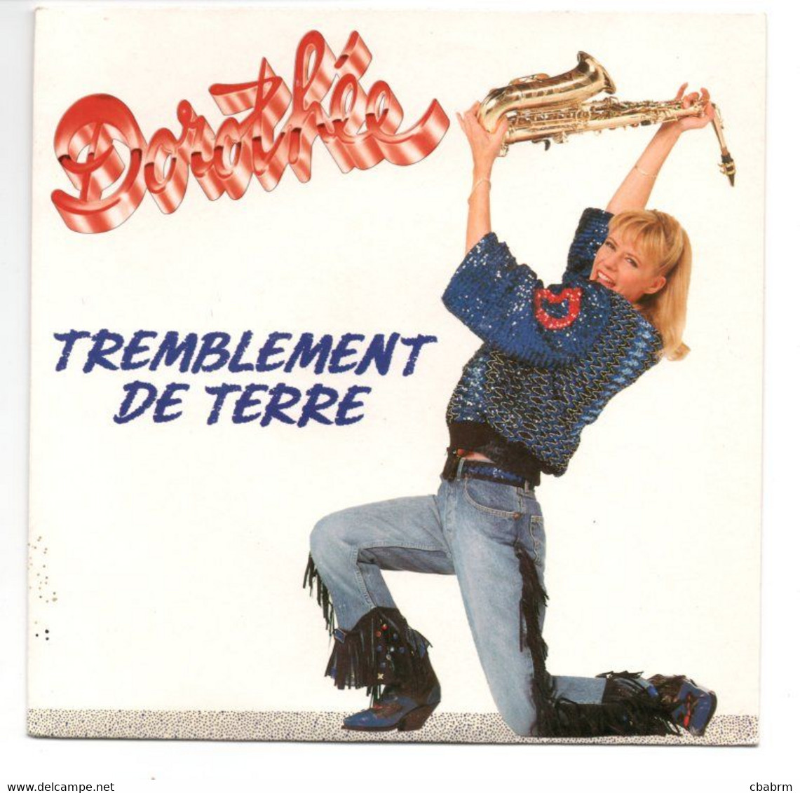 SP 45 TOURS DOROTHEE TREMBLEMENT DE TERRE 1989 FRANCE - Children