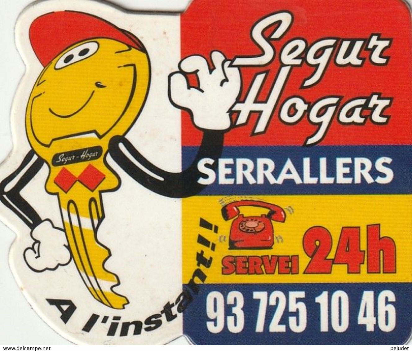 Magnet Imán, Segur Hogar, Serrallers, Servei 24h - Publicidad