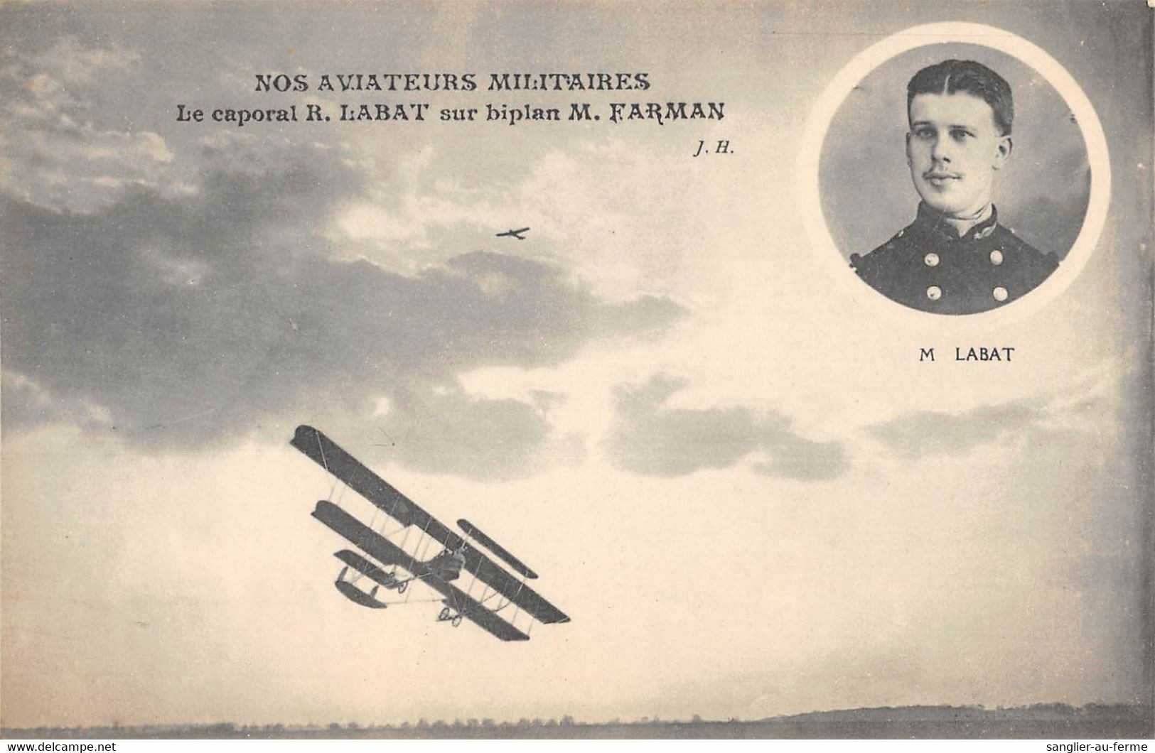 CPA AVIATION NOS AVIATEURS MILITAIRES LE CAPORAL R.LABAT SUR BIPLAN M.FARMAN - ....-1914: Précurseurs