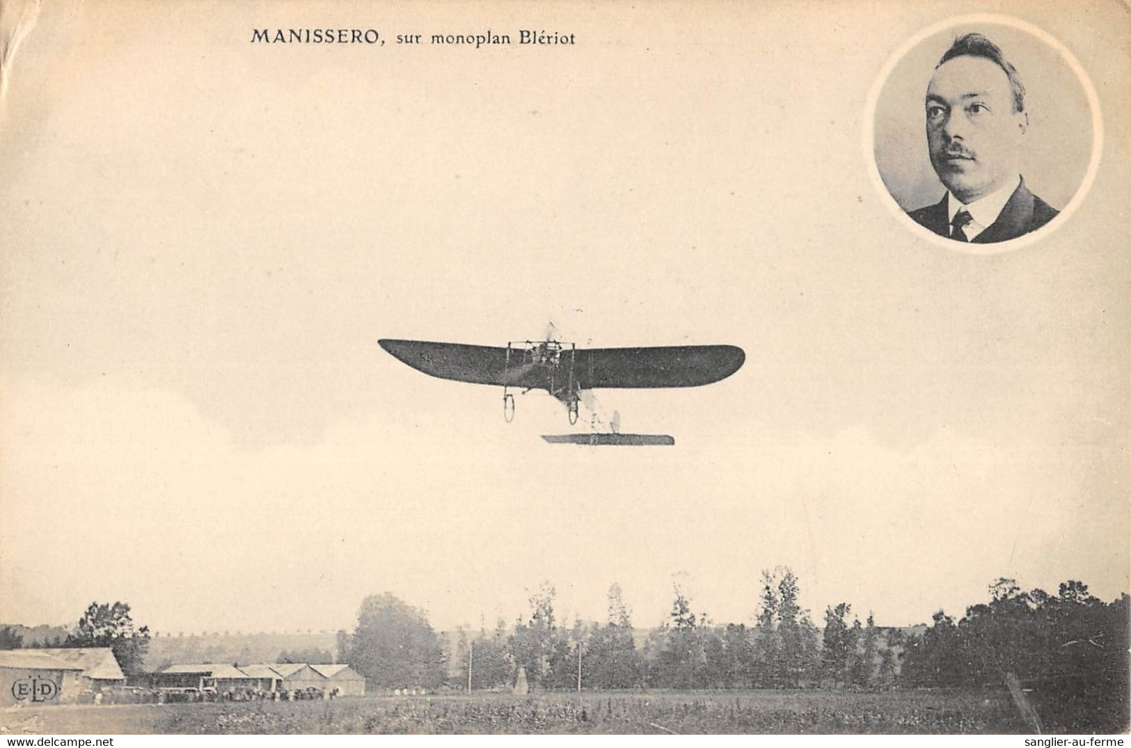 CPA AVIATION MANISSERO SUR MONOPLAN BLERIOT - ....-1914: Vorläufer