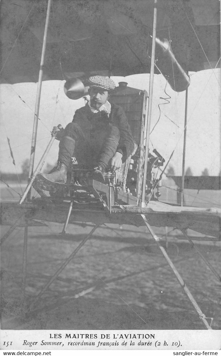 CPA AVIATION LES MAITRES DE L'AVIATION ROGER SOMMER RECORDMAN FRANCAIS DE LA DUREE - ....-1914: Precursors