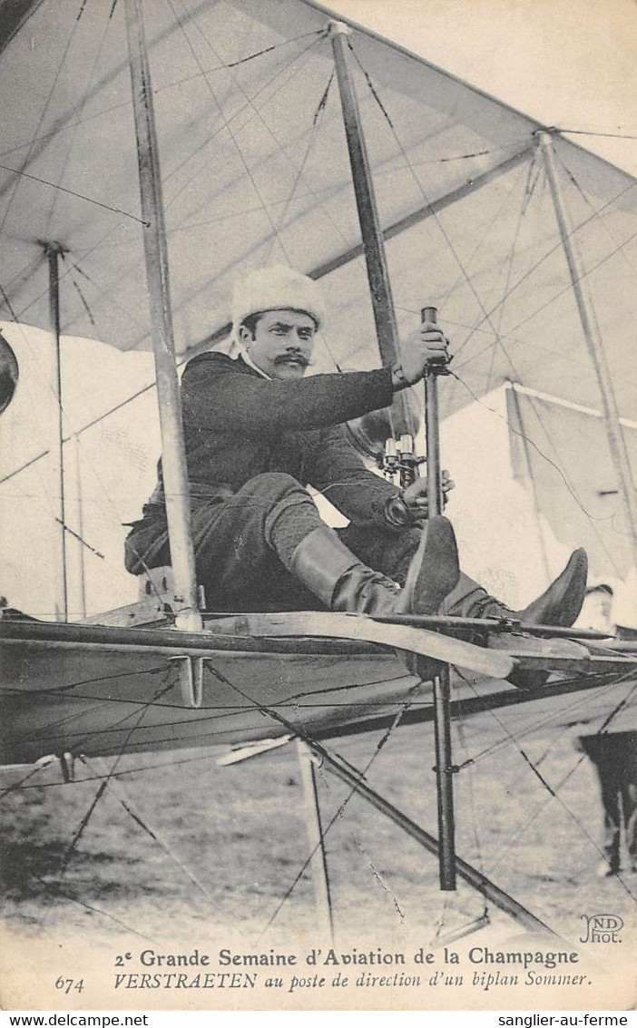 CPA AVIATION GRANDE SEMAINE D'AVIATION DE LA CHAMPAGNE VERSTRAETEN AU POSTE DE DIRECTION D'UN BIPLAN SOMMER - ....-1914: Precursori