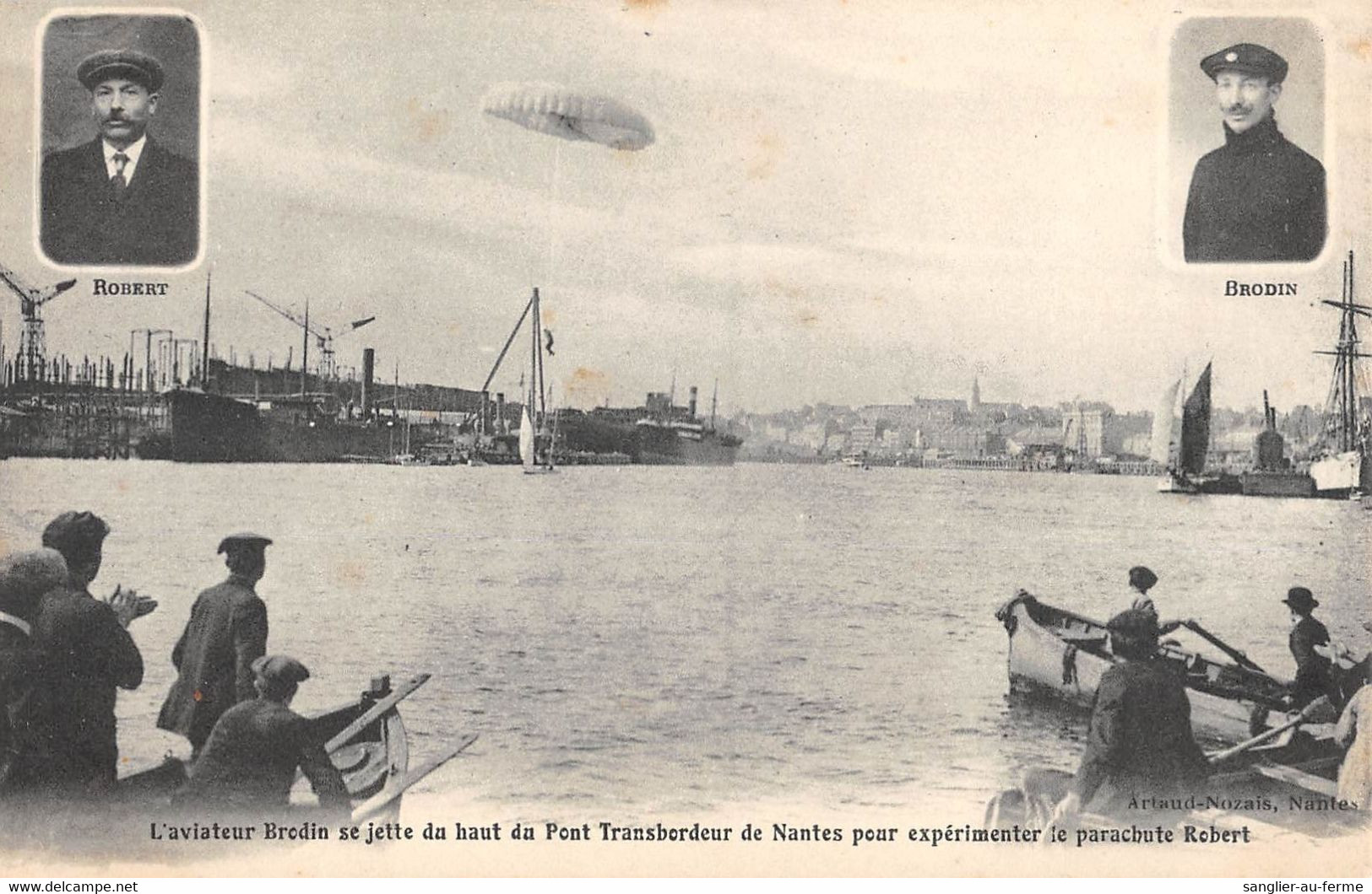 CPA AVIATION L'AVIATEUR BRODIN SE JETTE DU HAUT DU PONT TRANSBORDEUR DE NANTES POUR EXPERIMENTER LE PARACHUTE ROBERT - ....-1914: Vorläufer