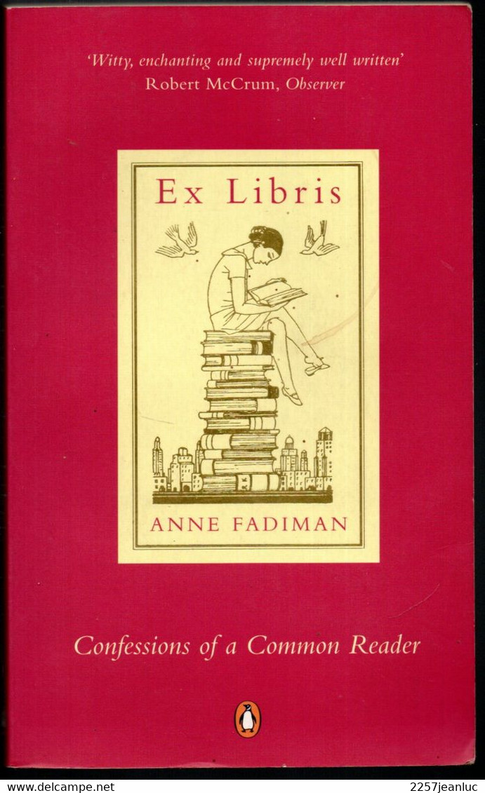 Roman -  Ex Libris Anne Fadiman Confessions Of A Common Reader ( A Penguin Books 2000 ) - Sonstige & Ohne Zuordnung