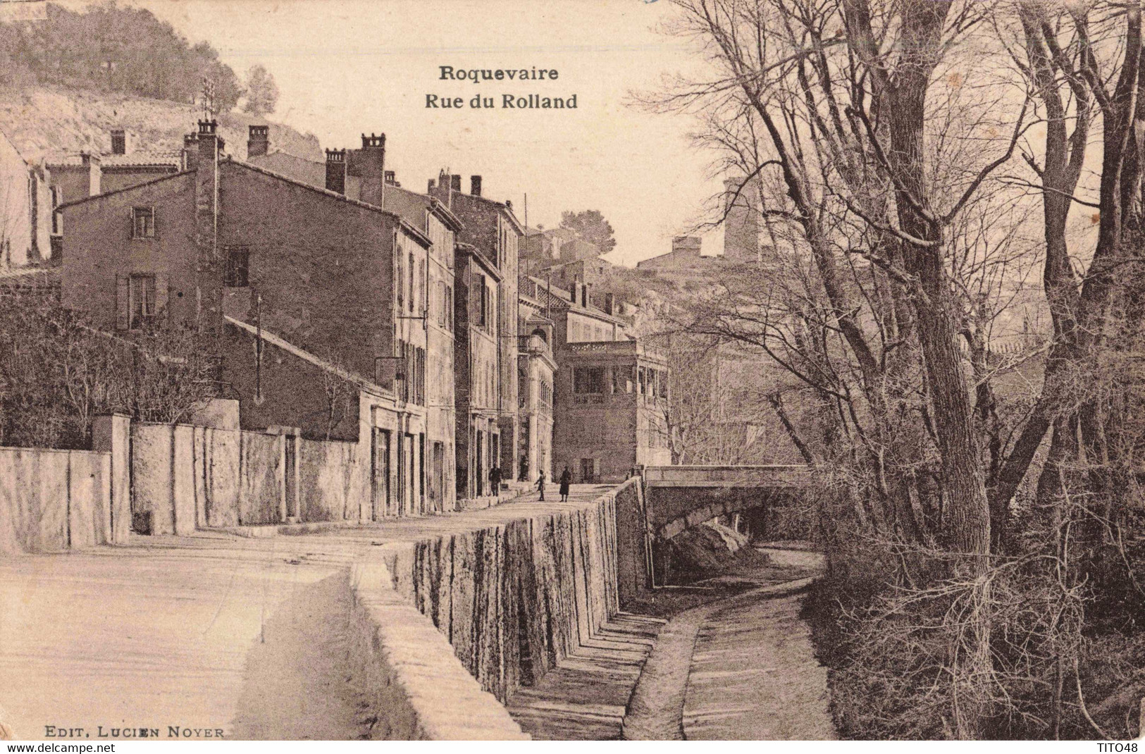 FRANCE- 13 BOUCHE Du RHÔNE - ROQUEVAIRE - Rue Du Rolland - Roquevaire