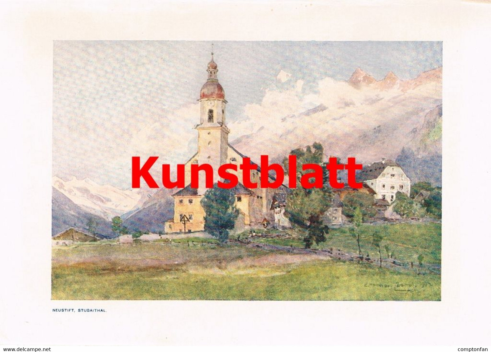 D101 169 E.H.Compton Neustift Stubaital Tirol Kunstblatt 1908 !!! - Altri & Non Classificati