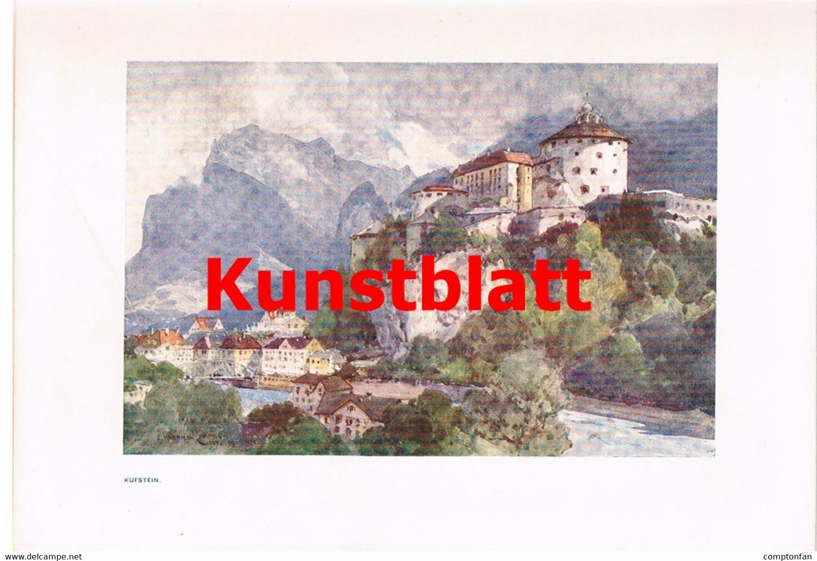 D101 170 E.H.Compton Kufstein Burg Berge Tirol Kunstblatt 1908 !!! - Autres & Non Classés