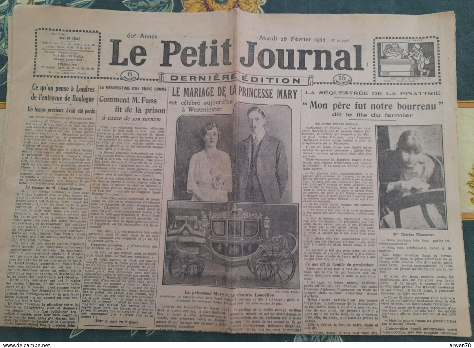 Quotidien Le Petit Journal 28 Fevrier 1922 Mariage De La Princesse Mary Parthenay La Séquestrée De La Pinattrie - Le Petit Journal