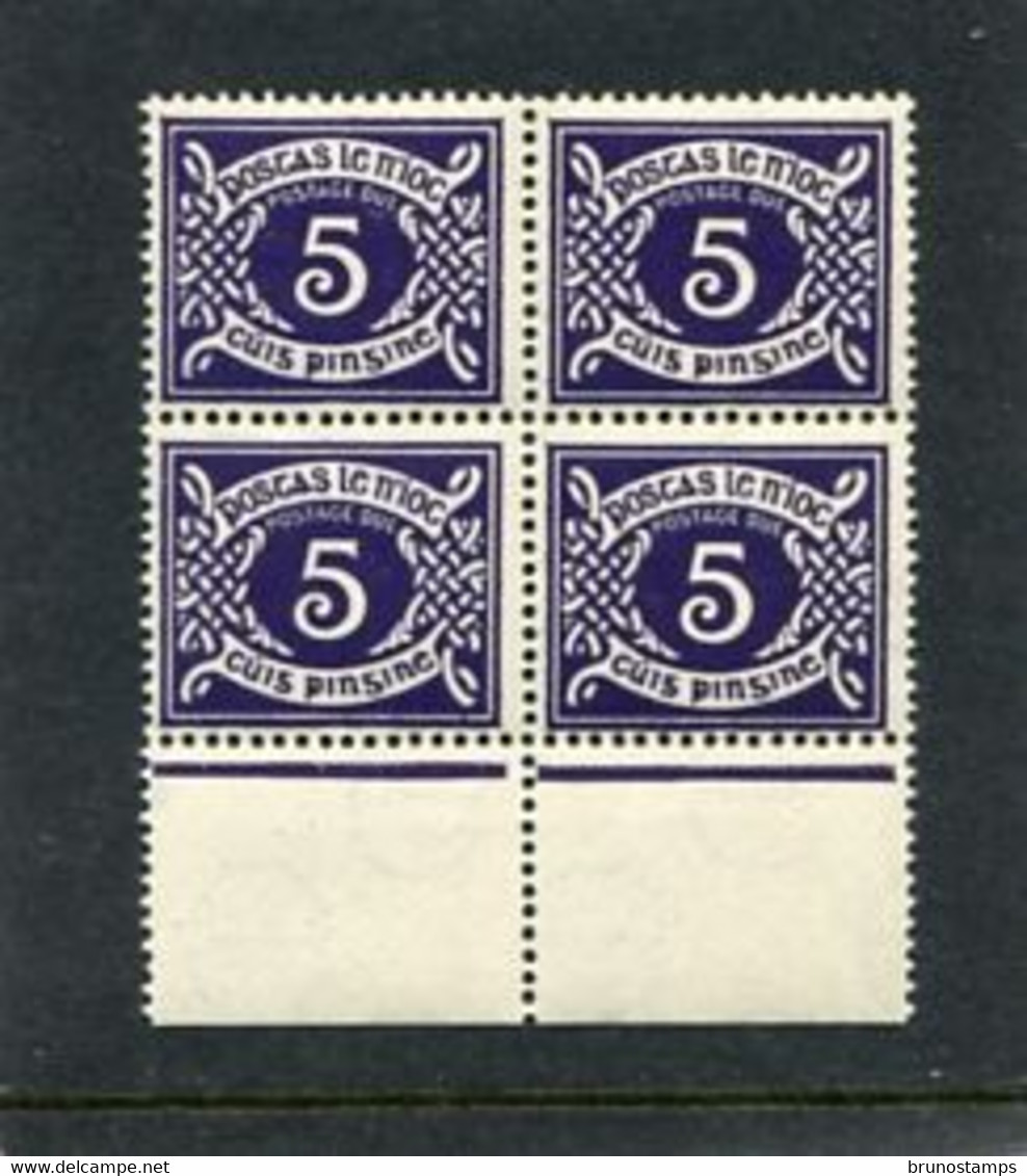 IRELAND/EIRE - 1943  POSTAGE DUE 5d WMK E BLOCK OF 4  MINT NH  SG D10 - Postage Due