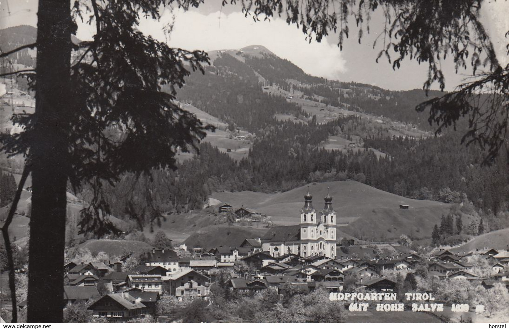 Austria - 6361 Hopfgarten Im Brixental - Alte Ansicht ( 60er Jahre) - Mit Hohe Salve - Nice Stamp - Brixen Im Thale