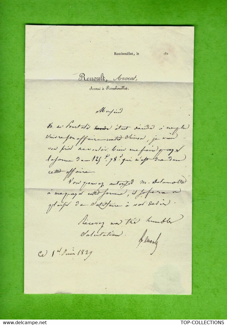 1829 RARE LETTRE  Avocat Renoult à Rambouilet => Famille Pourtalès En Son Château De Bandeville Saint Cyr Sous  DouRda - Autres & Non Classés