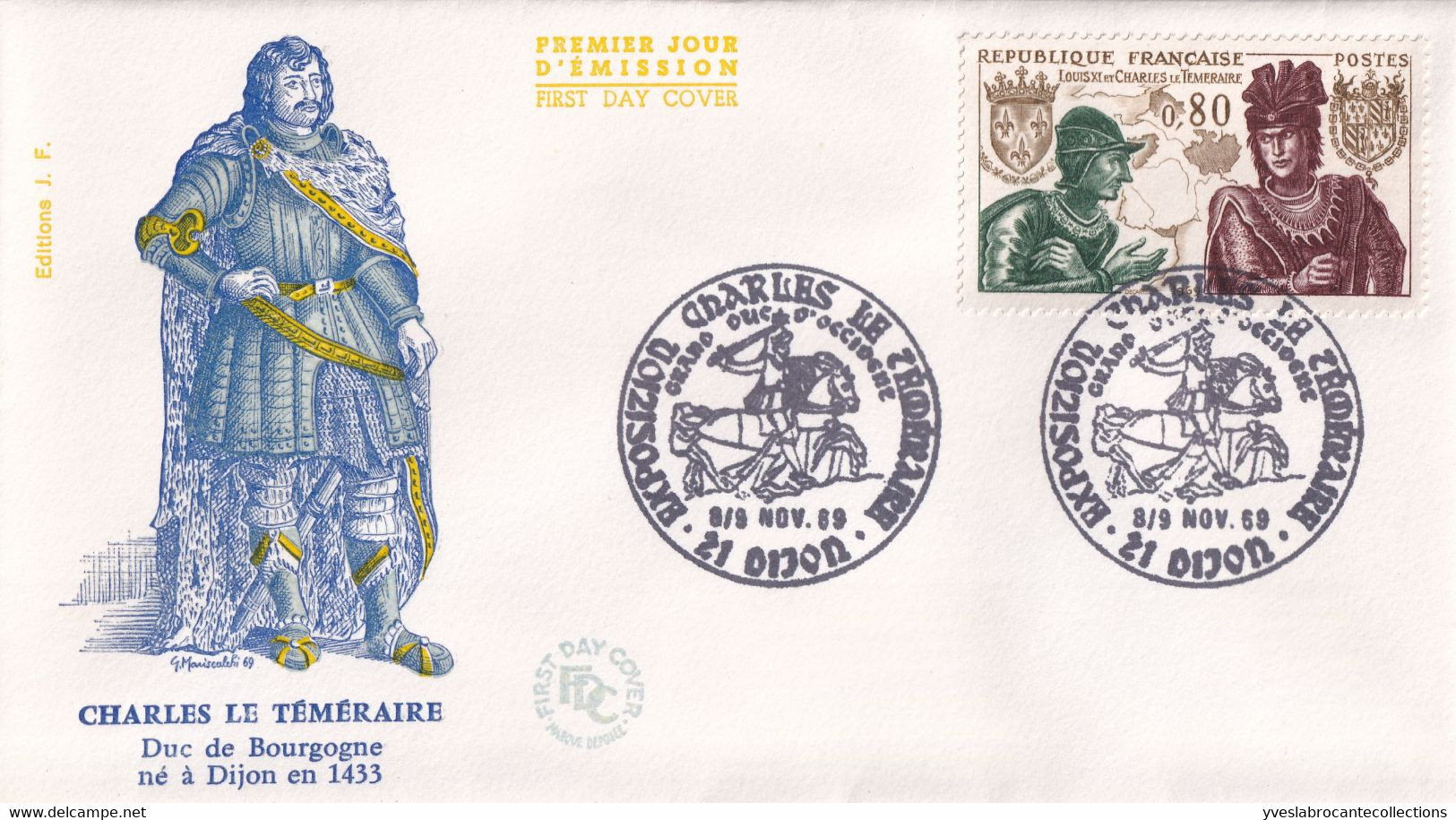 Env. FDC - Louis XI Et Charles Le Téméraire - 1er Jour 8/9 Nov.1969 - 21- Dijon  - Ed. JF - 1960-1969