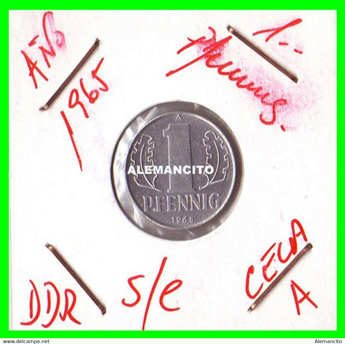 ( GERMANY ) REPUBLICA DEMOCRATICA DE ALEMANIA AÑO 1965 ( DDR ) MONEDAS DE 1 PFENNING  CECA-A MONEDA DE  ALUMINIO S/C - 1 Pfennig