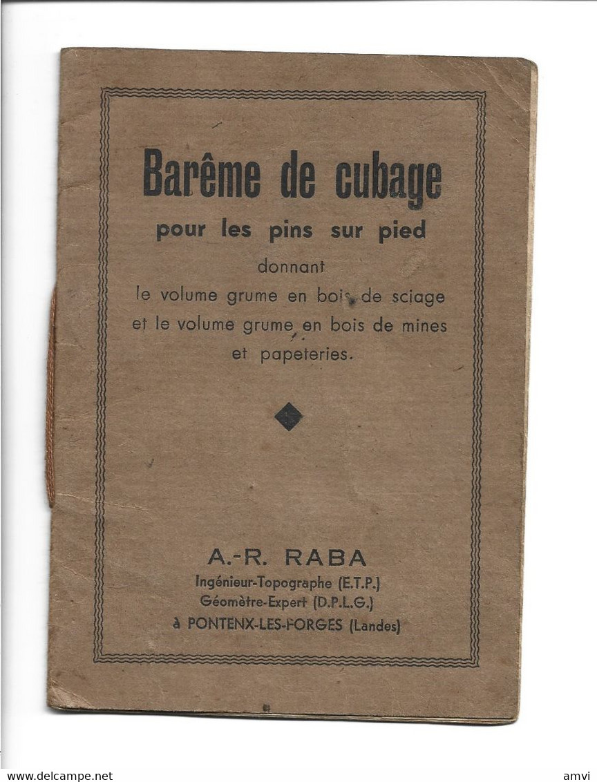 22-1 - 335 Barême De Cubage Pour Les Pins Sur Pied Donnant Le Volume Grume En Bois De Sciage - Knutselen / Techniek