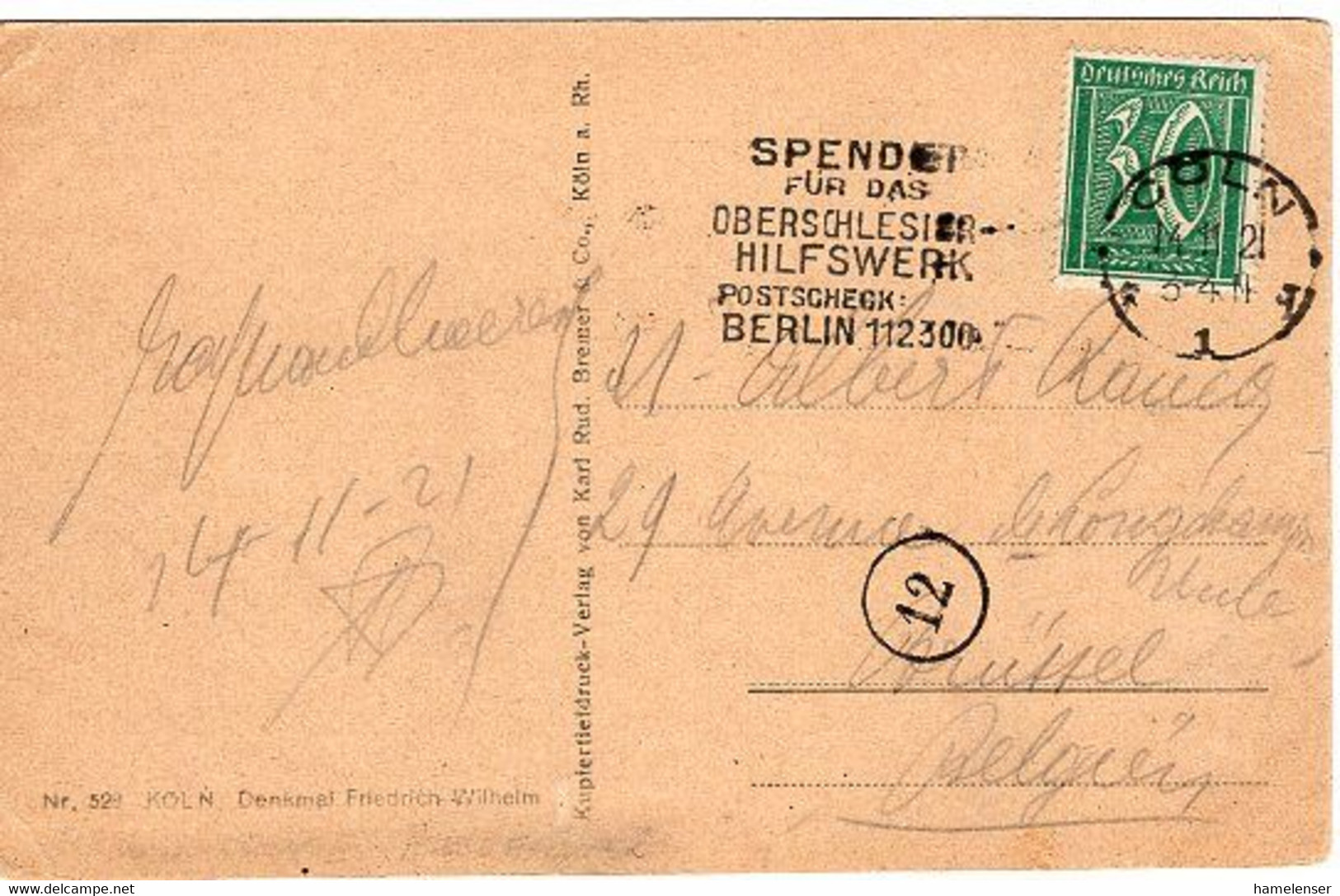 51020 - Deutsches Reich - 30Pfg. Ziffer EF A AnsKte COELN - SPENDET FUER DAS OBERSCHLESIER-HILFSWERK ... -> Belgien - Covers & Documents