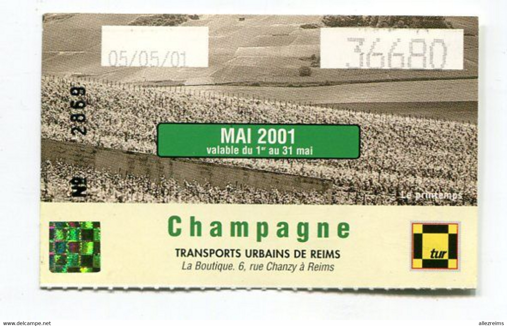 Ticket TUR Thème CHAMPAGNE     Le Printemps       A VOIR  !!! - Europe