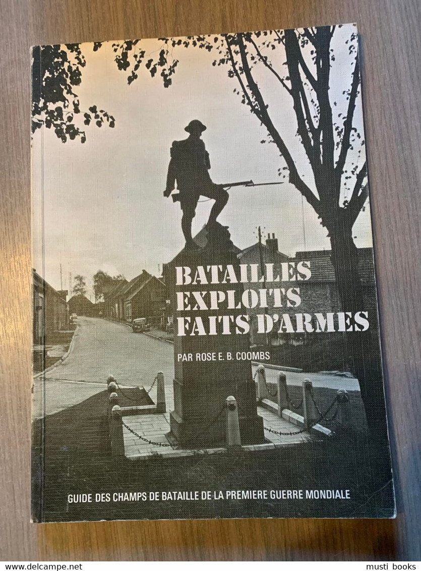 (1914-1918) Batailles. Exploits. Faits D’Armes. Guide Des Champs De Bataille ... - Guerra 1914-18