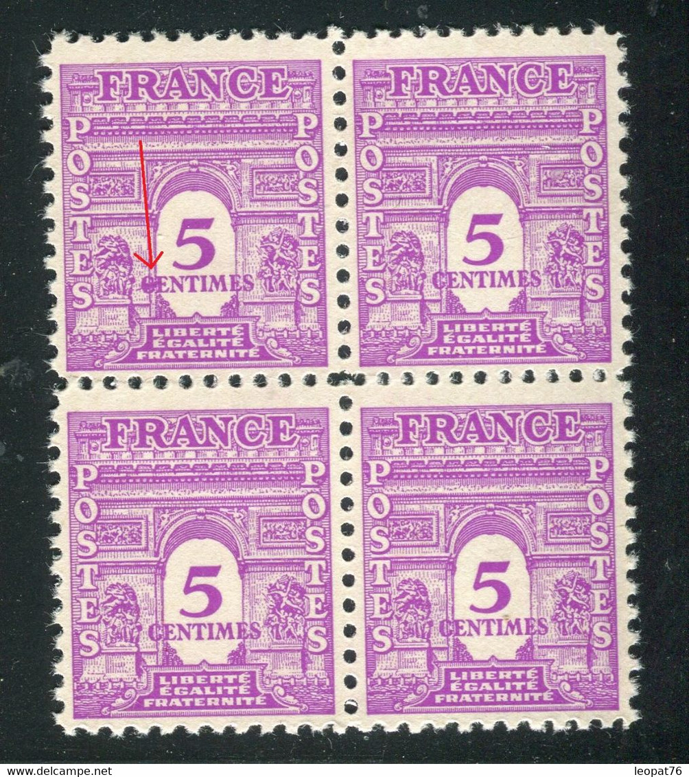 Variété N° 620 - Arc De Triomphe - 1 Exemplaire Lettre C De Centimes Barré Dans Un Bloc De 4 - Neufs ** - Réf V 914 - Unused Stamps