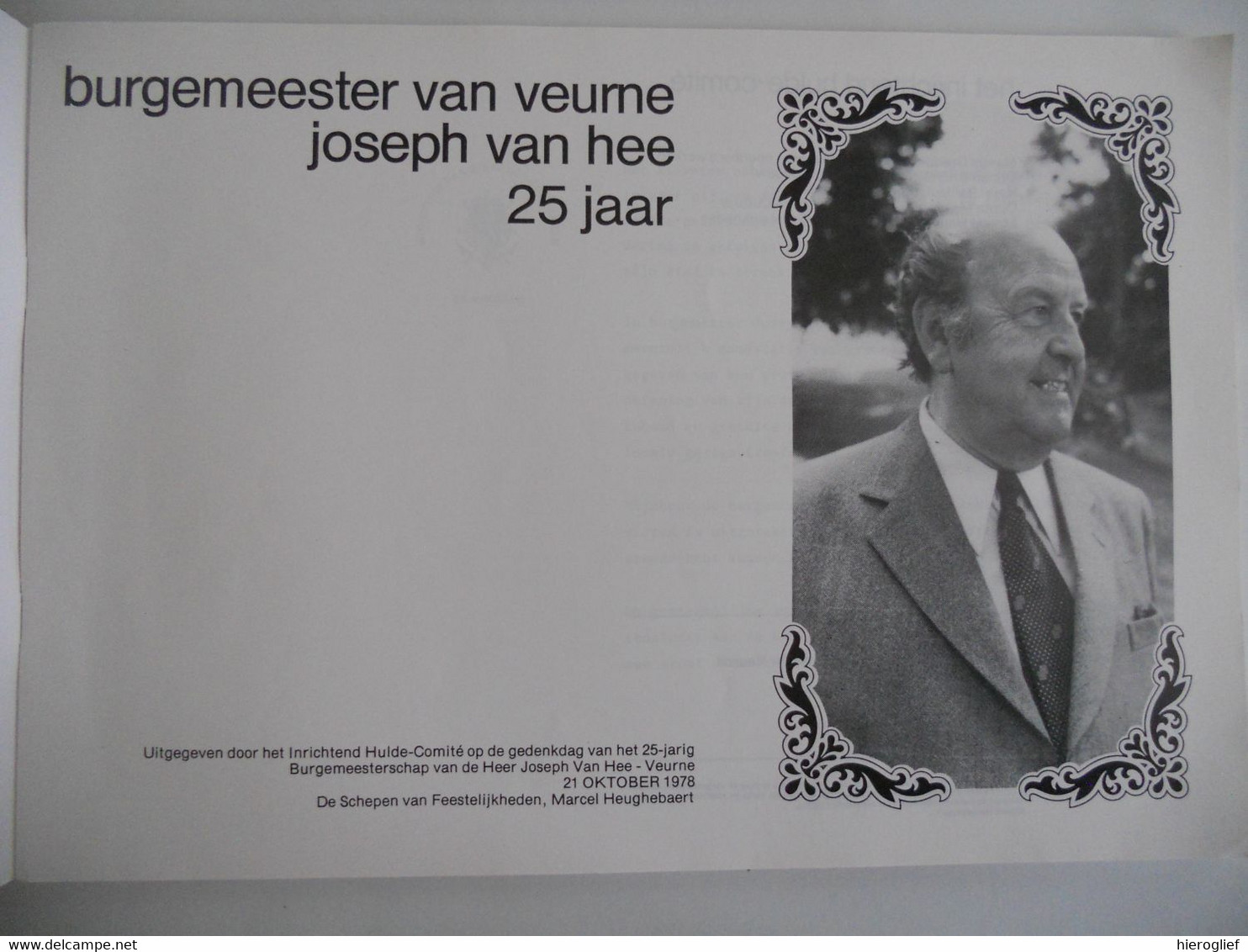 Jubileum-album JOSEPH VAN HEE Burgemeester VEURNE 1953-1978 Houtem Beauvoorde Steenkerke Blskamp Avekapelle ... - Histoire