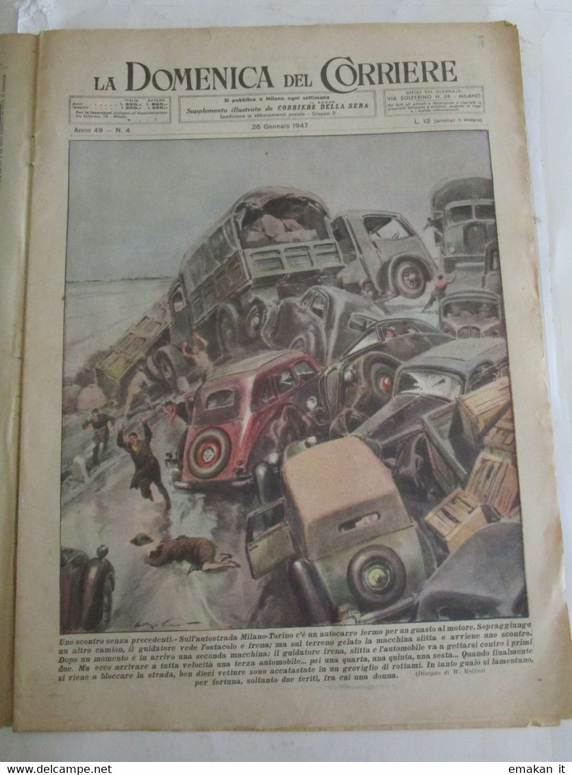 # DOMENICA DEL CORRIERE N 4 /1947 AUTOSTRADA MILANO - TORINO / SICILIA D'OGGI - First Editions