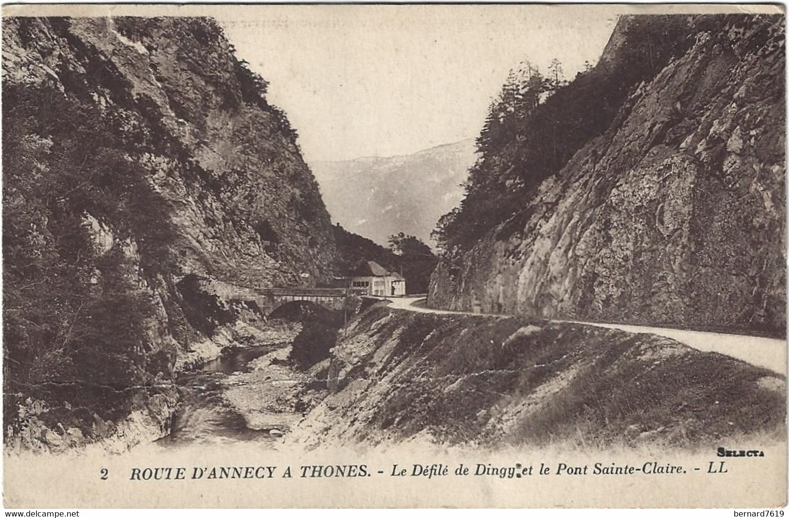 74    Dingy Saint Clair  - Le Defile De Dingy  Et Le Pont Sainte Claire  - Route D'annecy A Thones - Dingy-Saint-Clair