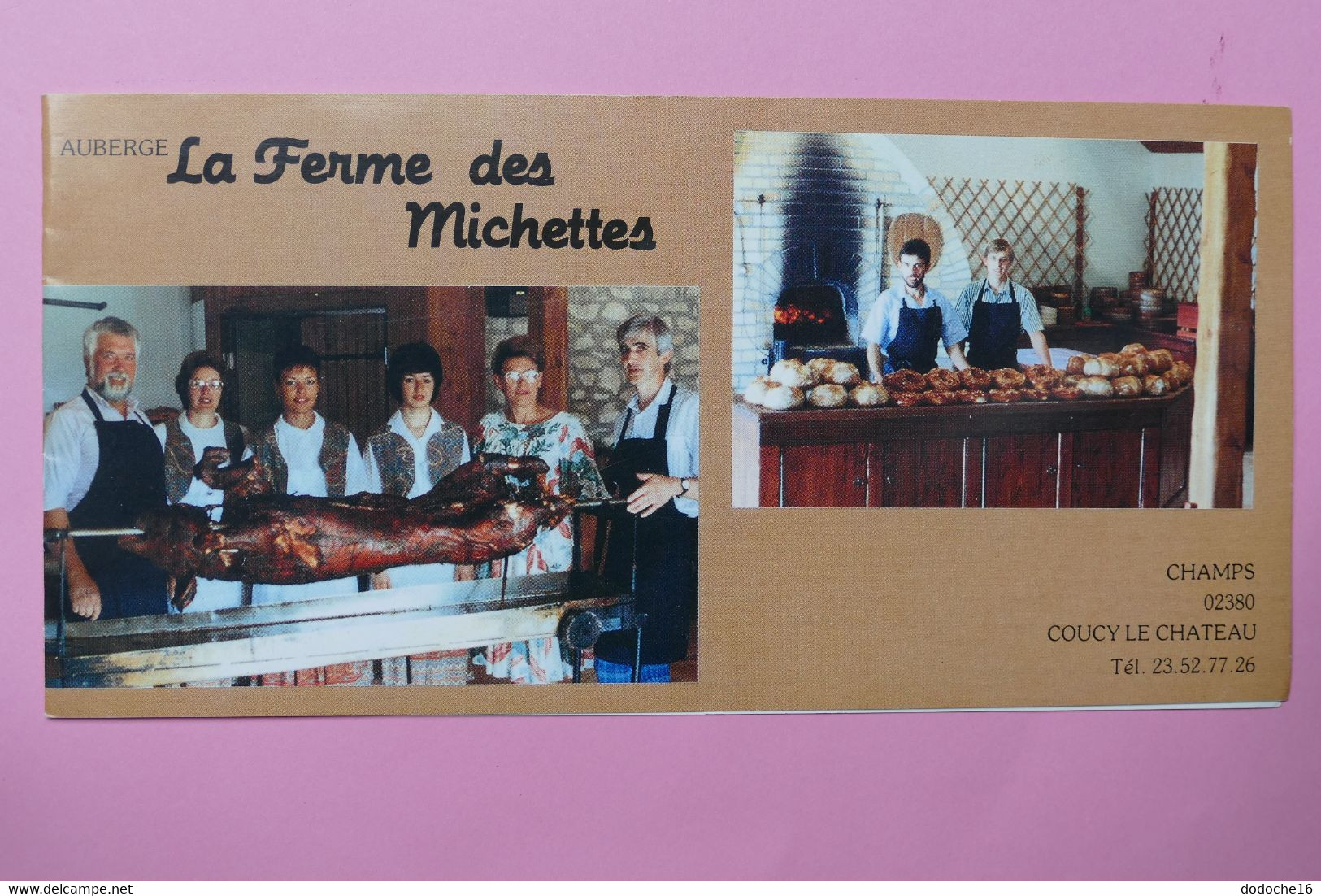 DOUBLE CARTE - Auberge La Ferme Des Michettes - COUCY Le CHATEAU - Repas 135 Francs - Uithangborden