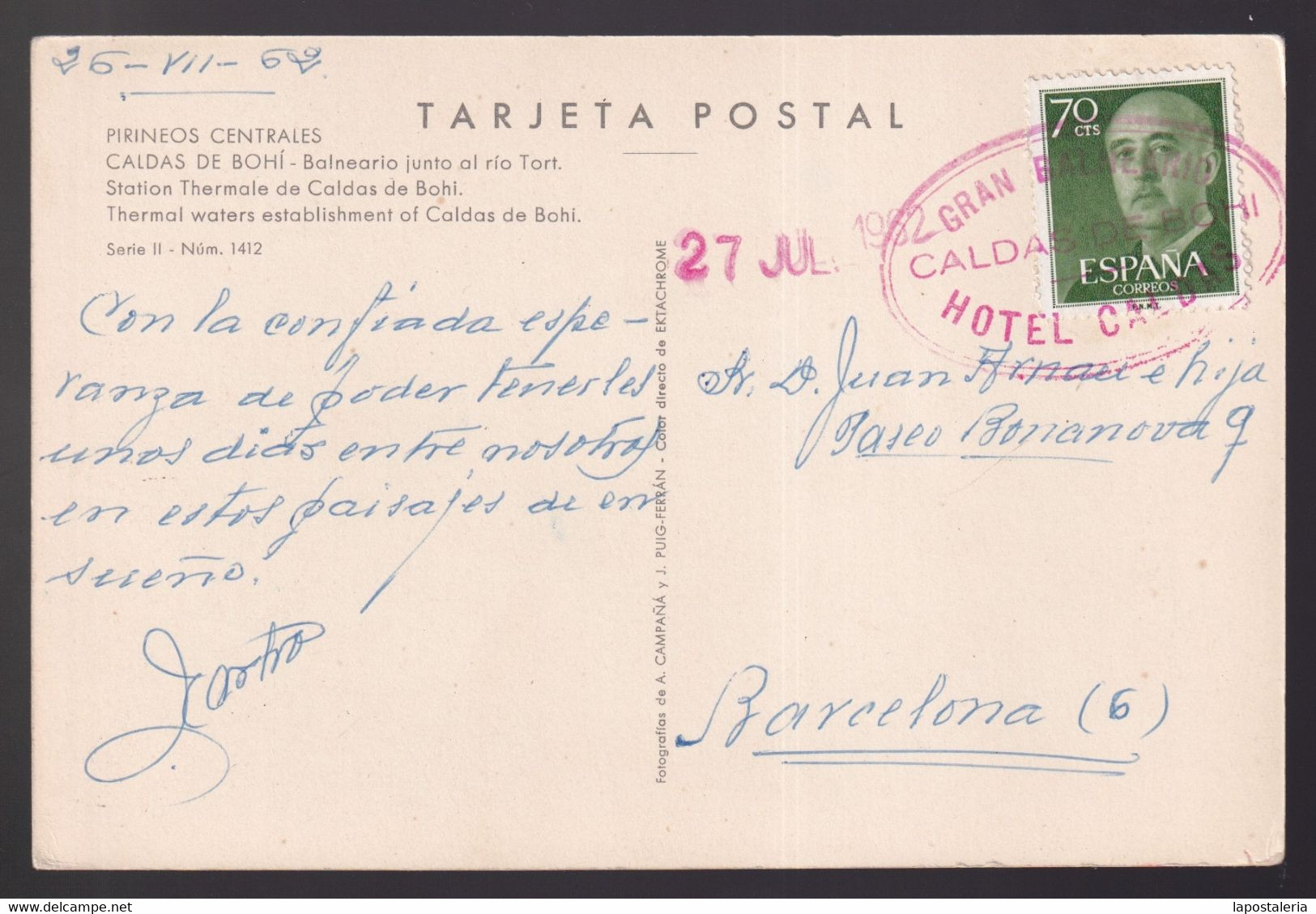TP Circulada 27-VII-1962, Caldes De Boí A Barcelona. Matasellos *Gran Balneario- Hotel Caldas* - Franquicia Postal