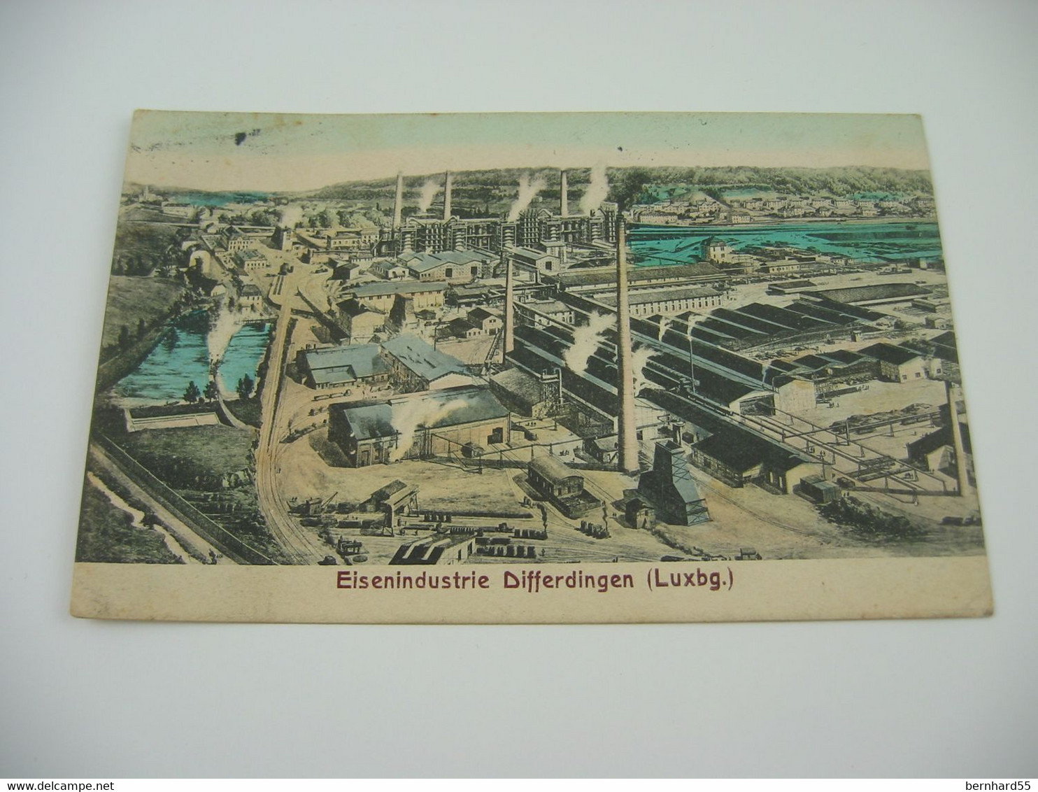 Nr. 40 Cpa/Ak Eisenindustrie Differdingen (Luxbg.) Farbig  Post. Gel. 11.6.11 Sehr Selten Luxembourg - Differdange