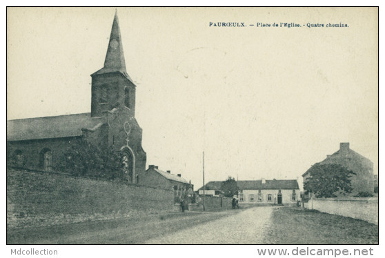 BE ESTINNES / Fauroeulx, Place De L'Eglise, Quatre Chemins / - Estinnes