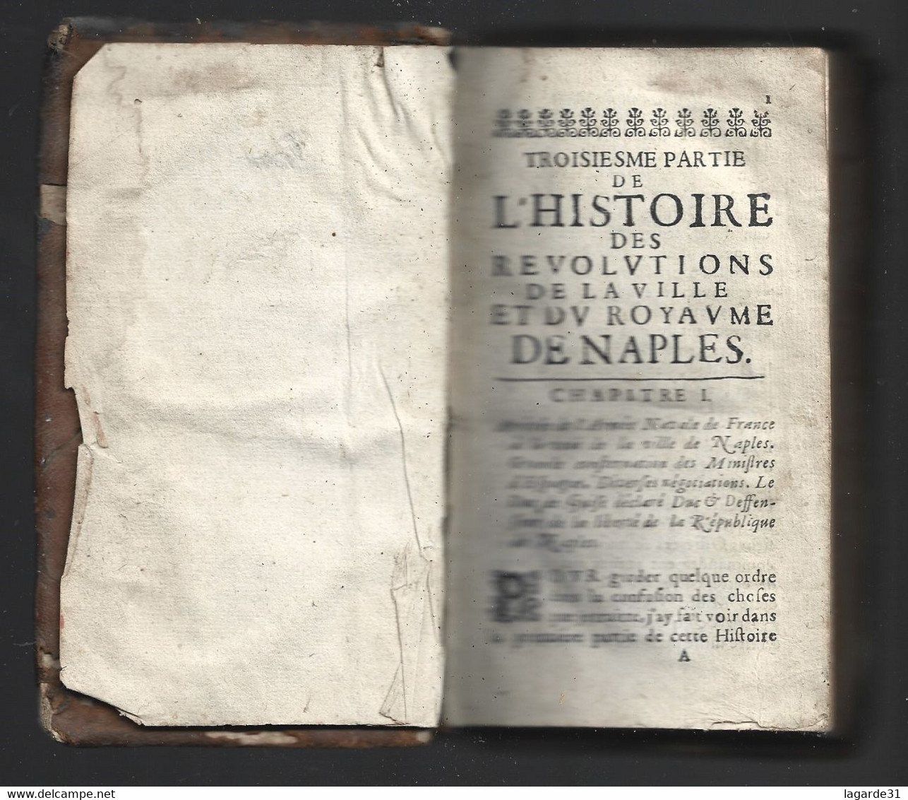 Histoire Des Révolutions De La Ville Et Du Royaume De Naples Troisieme Partie - Before 18th Century