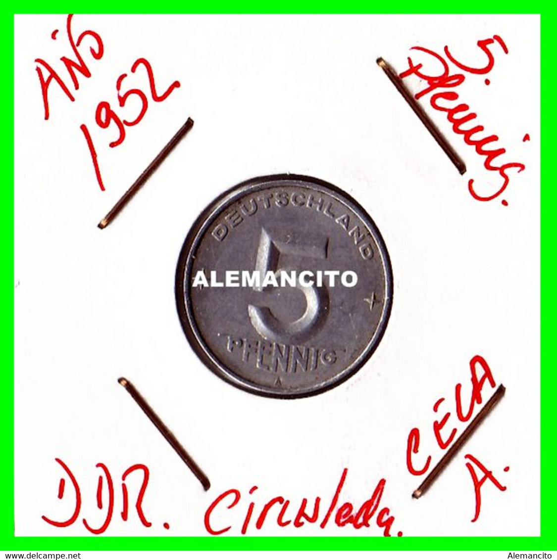 GERMANY REPUBLICA DEMOCRATICA DE ALEMANIA  AÑO 1952 ( DDR ) MONEDAS DE 5 PFENNING CECA-A MONEDA DE 19 Mm EMBLEMA - 5 Pfennig