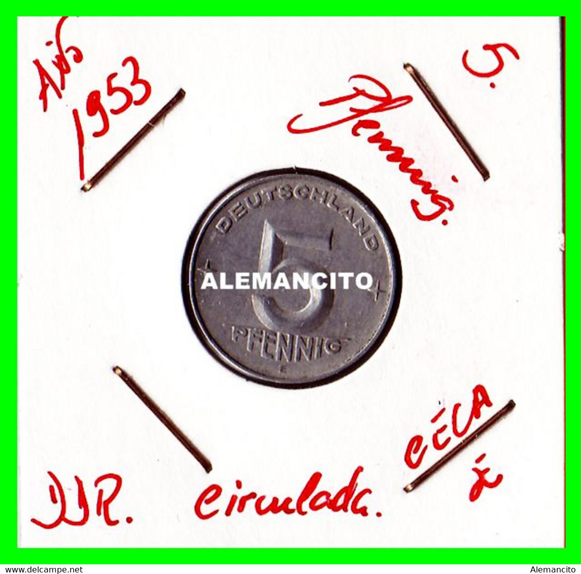 GERMANY REPUBLICA DEMOCRATICA DE ALEMANIA  AÑO 1953 ( DDR ) MONEDAS DE 5 PFENNING CECA-A MONEDA DE 19 Mm EMBLEMA - 5 Pfennig