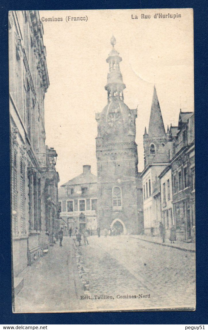 59. Comines. Rue D'Hurlupin. Beffroi. Feldpostamt Des K. Bayer. 2. Armeekorps. 1915 - Autres & Non Classés