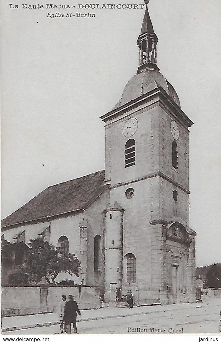 DOULAINCOURT  ( La Haute Marne ) :Eglise St. Martin ( 1915) - Doulaincourt