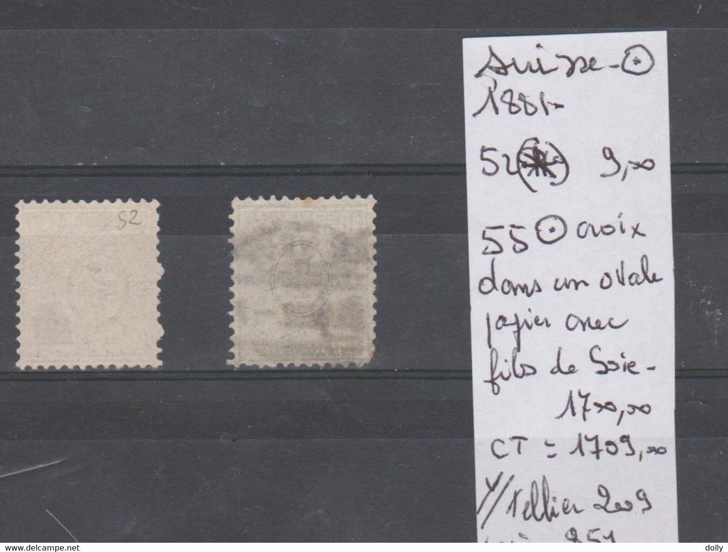 TIMBRES DE SUISSE NEUF (*)/° DE 1881 Nr  52 (*)-55 OBLITERE CROIX DANS UN OVALE FILS DE SOIE  COTE 1709.00   € - Ongebruikt