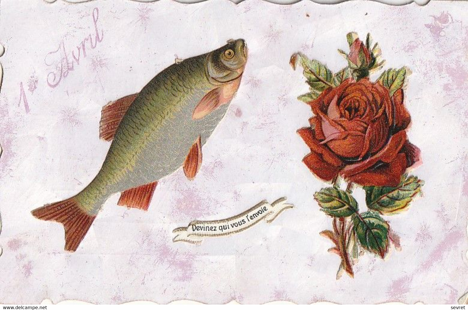Carte Moirée Dentelée , Ajoutis  D'un Poisson Et D'une Rose - 1er Avril - Poisson D'avril