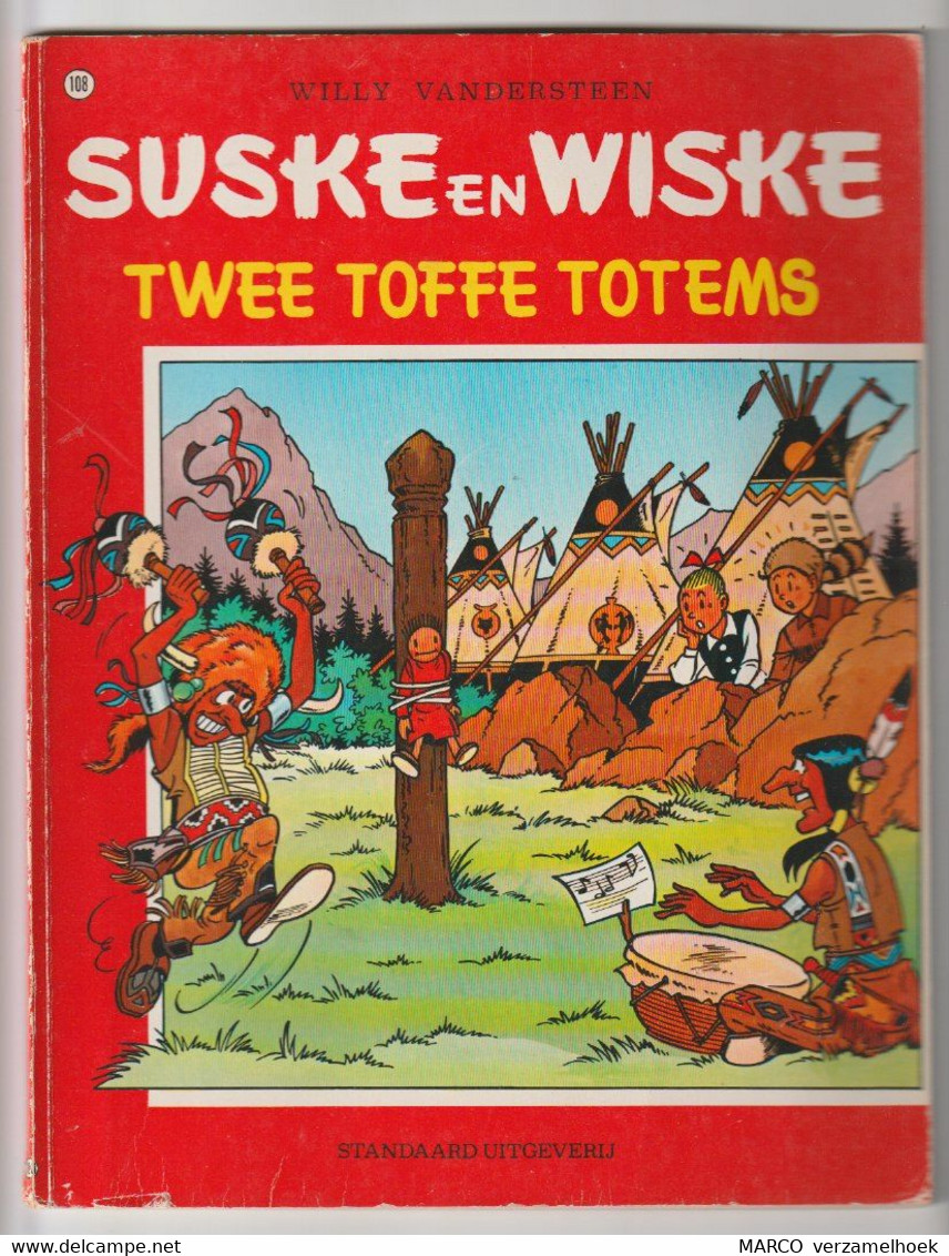 108. Suske En Wiske Twee Toffe Totems Standaard Willy Vandersteen - Suske & Wiske