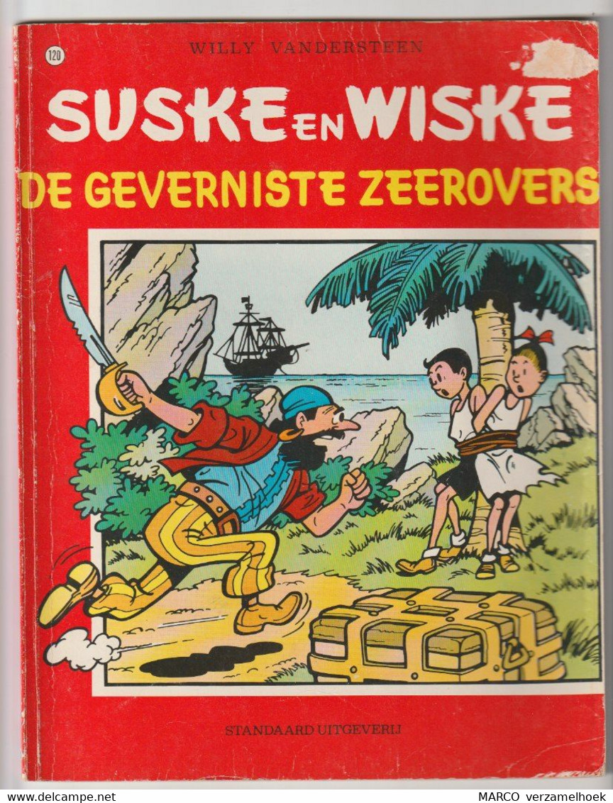 120. Suske En Wiske De Geverniste Zeerovers Standaard Willy Vandersteen - Suske & Wiske