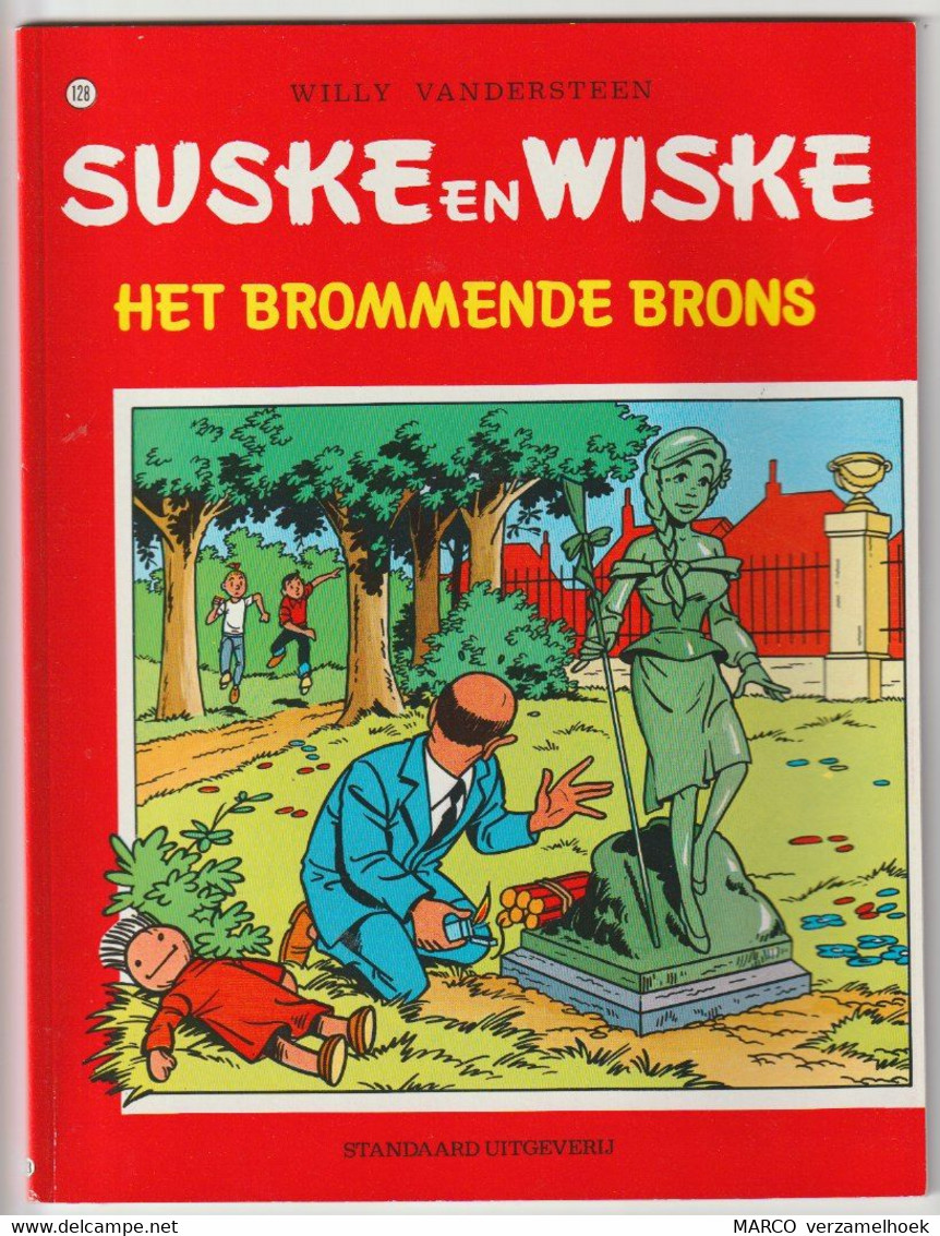 128. Suske En Wiske Het Brommende Brons Willy Vandersteen - Suske & Wiske