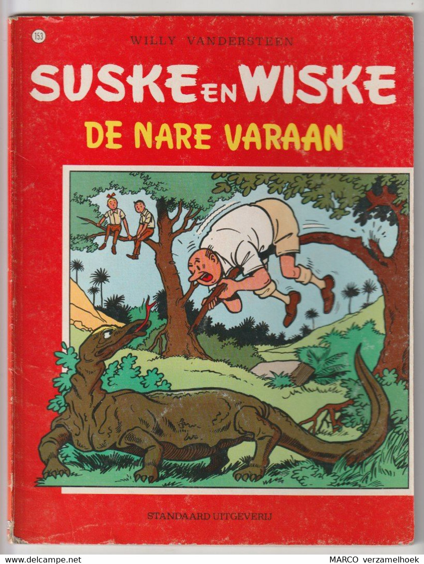 153. Suske En Wiske De Nare Varaan Willy Vandersteen - Suske & Wiske