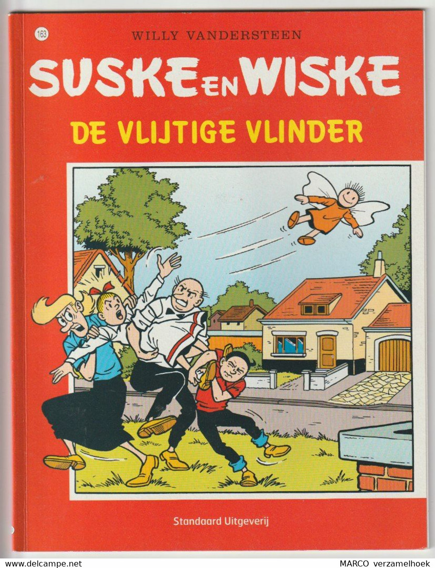 163. Suske En Wiske De Vlijtige Vlinder Willy Vandersteen - Suske & Wiske