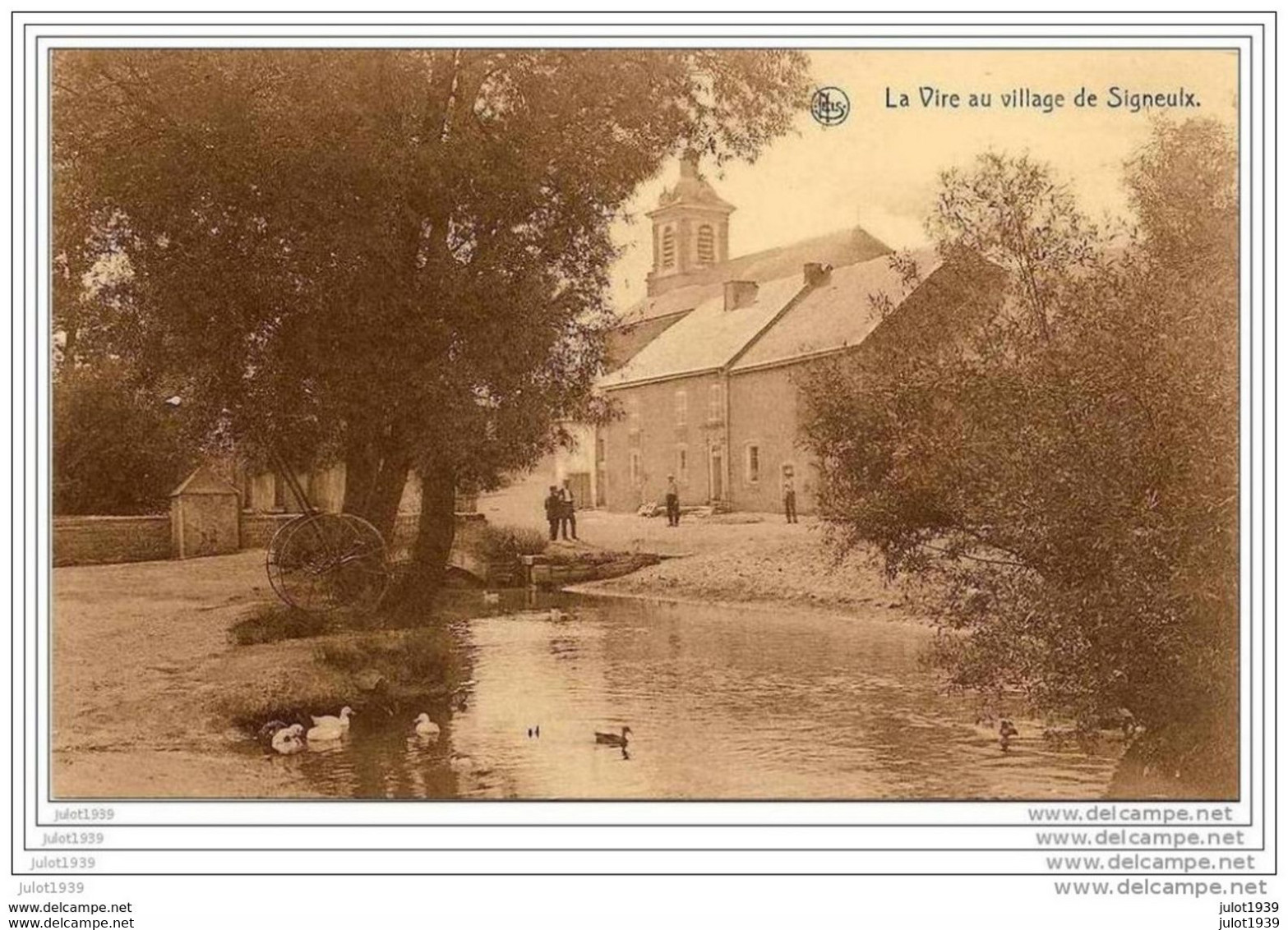 SIGNEULX ..--  La Vire Au Village . - Musson