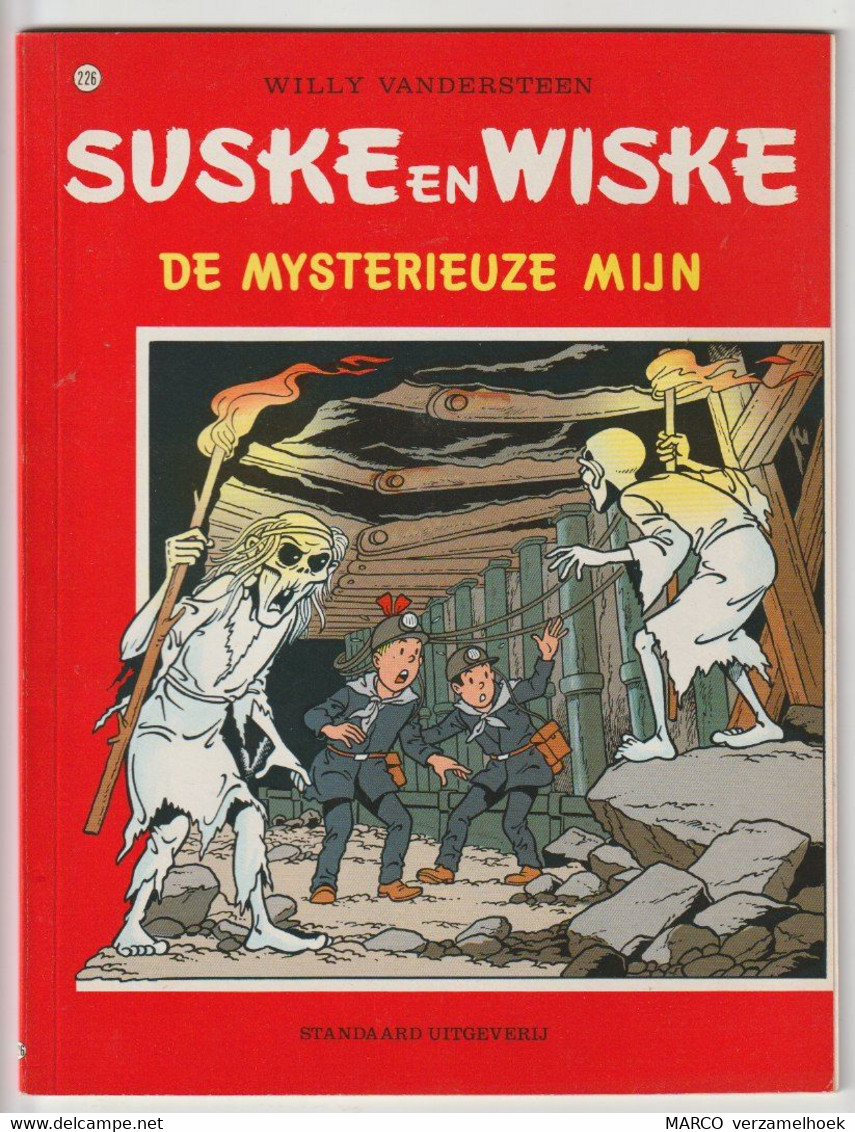 226. Suske En Wiske De Mysterieuze Mijn Willy Vandersteen - Suske & Wiske