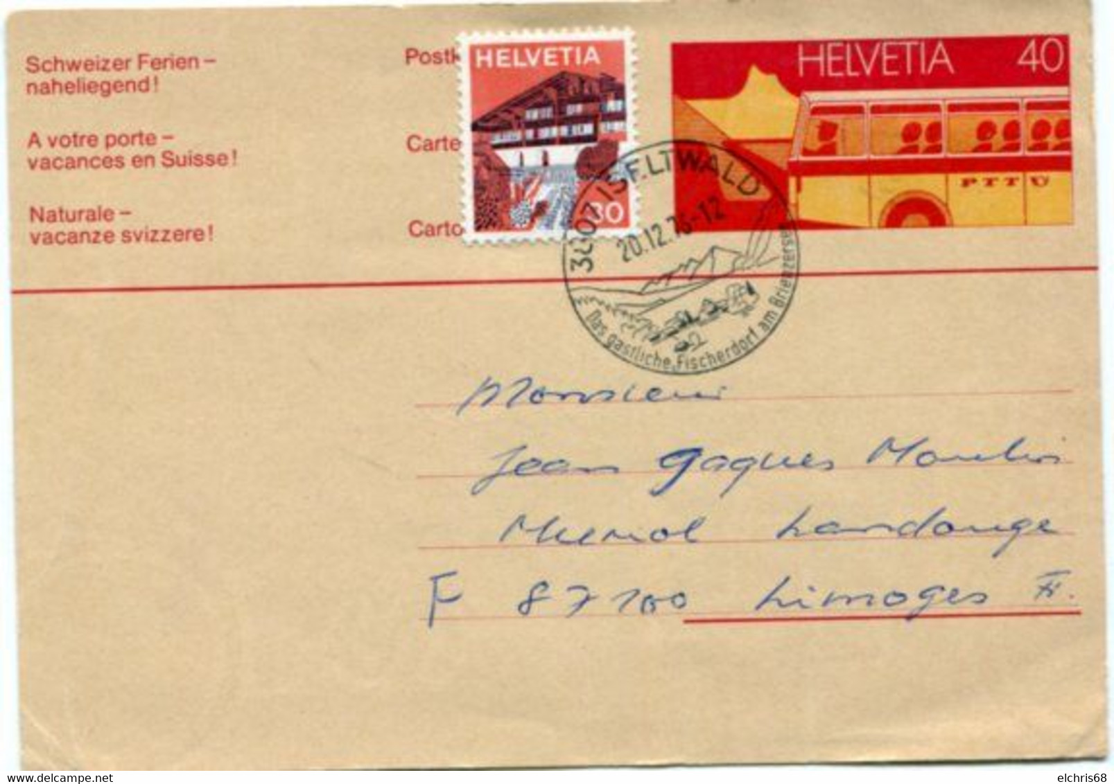 525  Entier Postal Avec Complément D'affranchissement Pour La France Oblitération Iseltwald 20.12.76 - Iseltwald