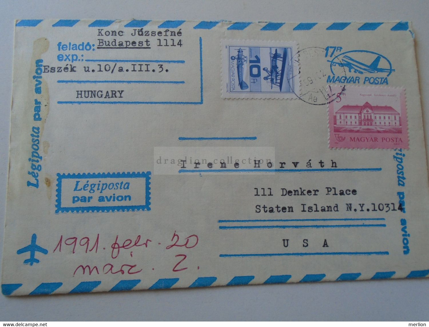 D188346 Hungary Uprated Postal Stationery Cover - Cancel 1991 Budapest -sent To  Staten Island  NY, USA - Lettres & Documents