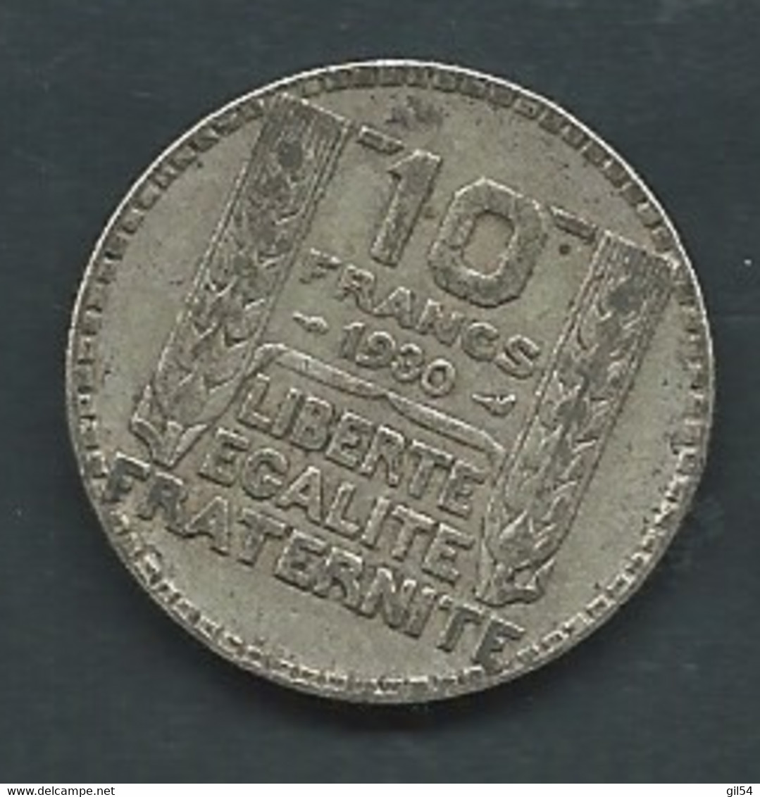 FRANCE  Turin 10 Francs 1930 ARGENT , Silver  Pic 7102 - 10 Francs