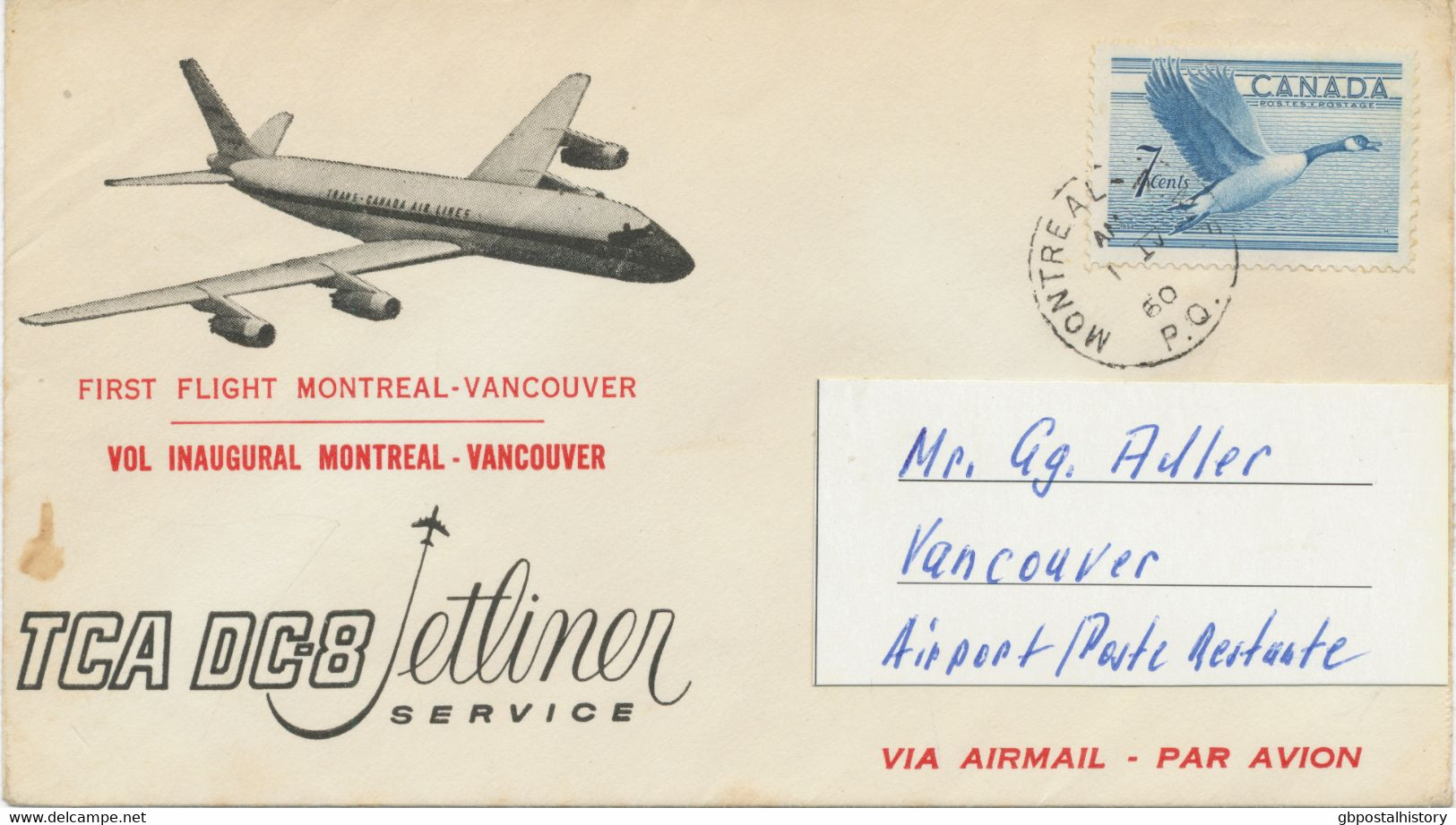 CANADA 1960, Pra.-Erstflug TCA DC-8 Jetliner Service "Montreal - Vancouver" Frankiert Mit 7 C Canada-Gans - Luchtpost