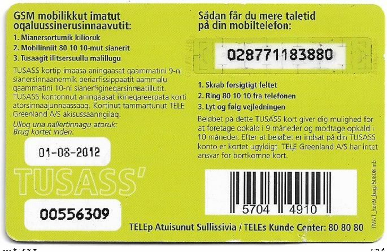 Greenland - Tusass - Refuelling Mobile, GSM Refill, 100kr. Exp. 01.08.2012, Used - Greenland