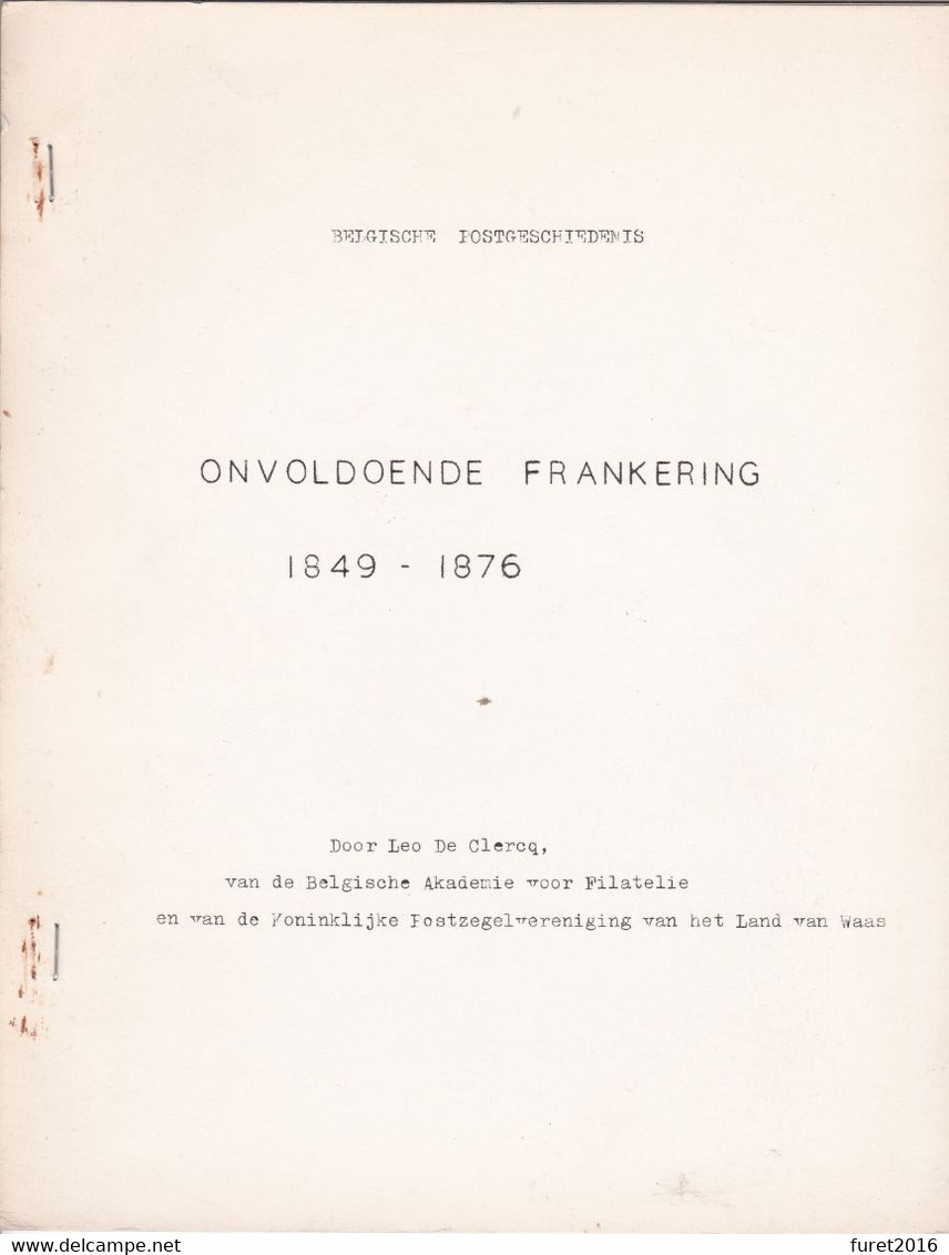 ONVOLDOENDE FRANKERING 1849 1876 Door Leo De Clercq Brochure 21 Blz - Guides & Manuels